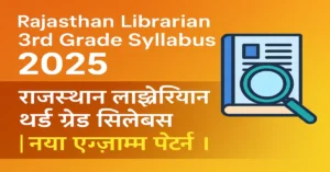 Rajasthan Librarian 3rd Grade Syllabus