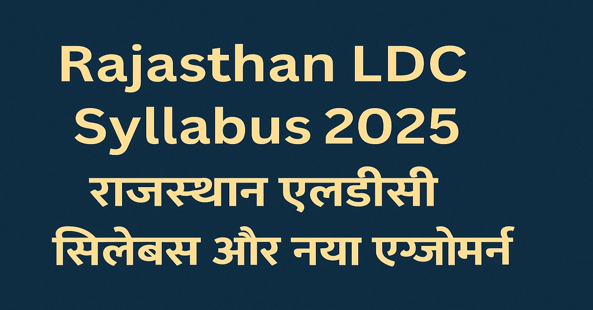 Rajasthan LDC syllabus 2025
