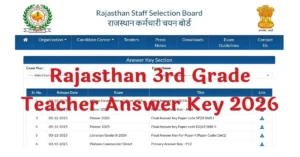 Rajasthan 3rd Grade Teacher Answer Key 2026 Download