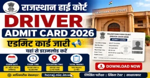 Rajasthan High Court Driver Admit Card 2026 download
