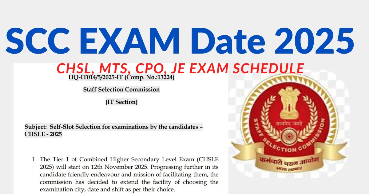 SSC Exam Date 2025: CHSL, MTS, CPO, JE Exam Schedule at ssc.gov.in – Check Admit Card Dates and Latest Updates