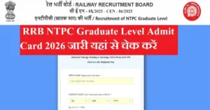 Railway NTPC Graduate Level Admit card 2026