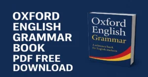 Oxford English Grammar Book PDF Free Download – Complete Guide 2025